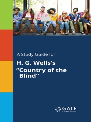 cover image of A Study Guide for H. G. Wells's "Country of the Blind"